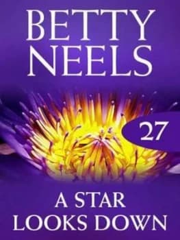 A Star Looks down by Betty Neels Paperback