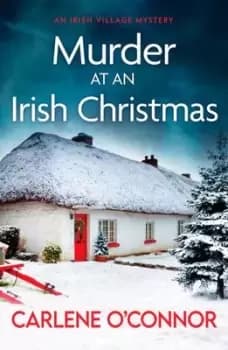 Murder at an Irish Christmas - Carlene O'Connor - Paperback - Used