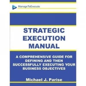 Strategic Execution Manual by Michael J Parise Paperback