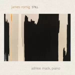 Romig Still For Solo Piano by James Romig CD Album