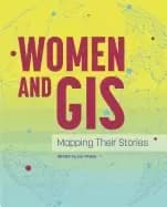 women and gis mapping their stories