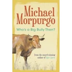 Who's a Big Bully Then? (Paperback, 2018)