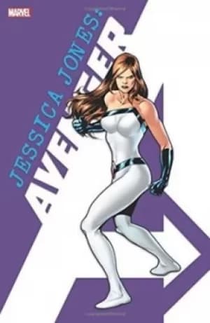 Jessica Jones Avenger by Brian Michael Bendis