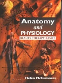 Anatomy and Physiology by Helen Mcguinness Paperback