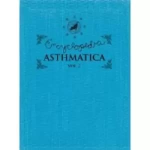 Various Artists - Encyclopedia Asthmatica Vol. 2