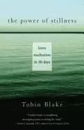 power of stillness learn meditation in 30 days