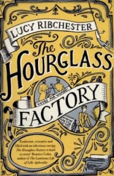 The Hourglass Factory by Lucy Ribchester Paperback