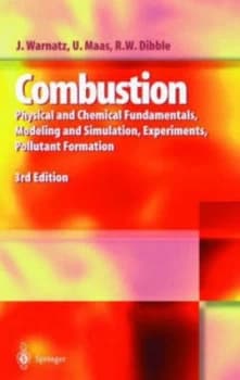 Combustion by J. Warnatz Hardback
