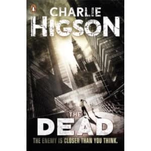 The Dead (The Enemy Book 2) by Charlie Higson (Paperback, 2011)