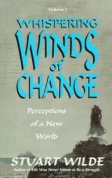 Whispering Winds of Change by Stuart Wilde Paperback