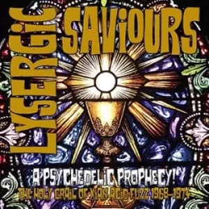 Lysergic Saviours A Psychedelic Prophecy by Various Artists CD Album