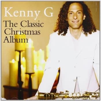 Kenny G / Kenny G Classic Christmas CD