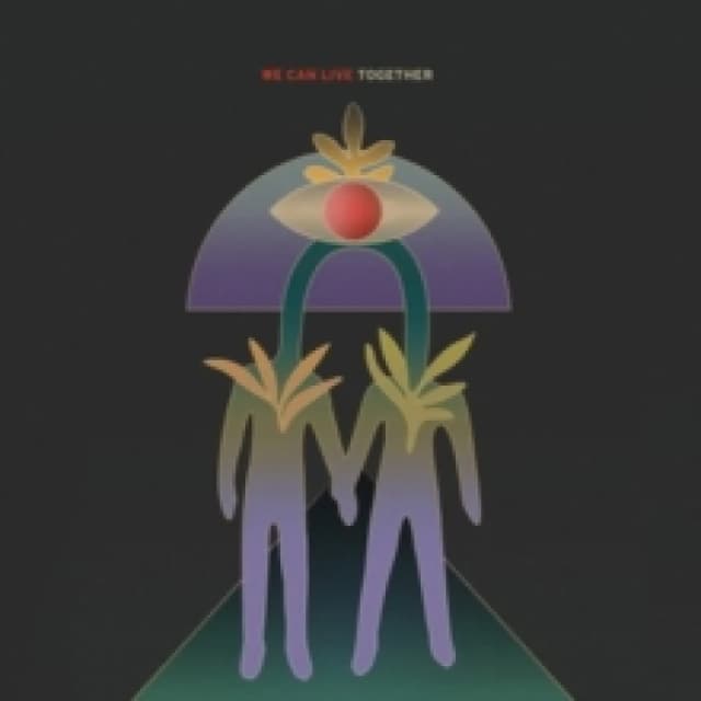 We Can Live Together Vinyl