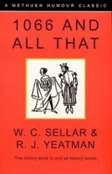 1066 and All That by W.C. Sellar Paperback