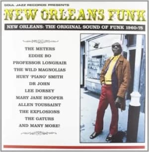 New Orleans Funk New Orleans The Original Sound of Funk 1960-75 by Various Artists CD Album