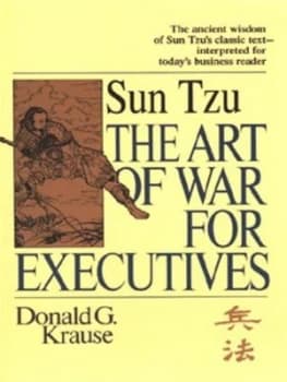The Art of War for Executives by Donald G. Krause Book