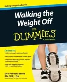 Walking the Weight Off For Dummies
