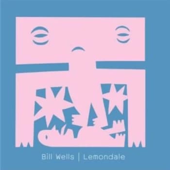 Bill Wells - Lemondale CD