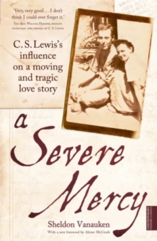 A Severe Mercy by Sheldon Vanauken Paperback