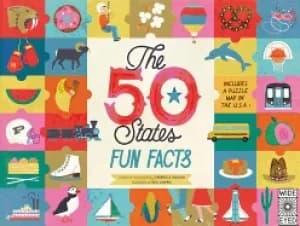 50 states fun facts celebrate the people places and food of the u s