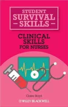 Clinical skills for nurses by Claire Boyd