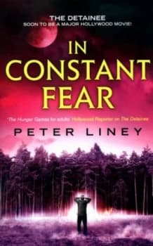 In Constant Fear by Peter Liney Paperback