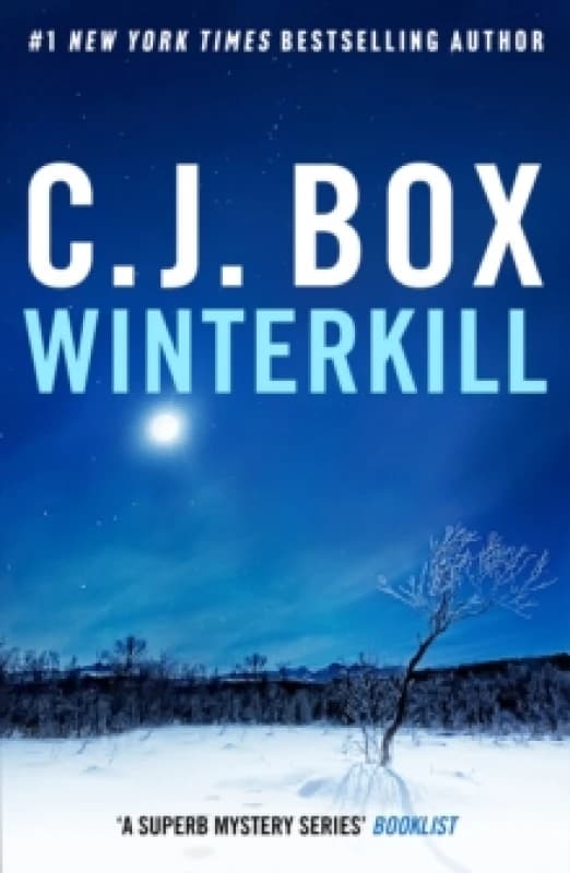 Winterkill : the heart-stopping, edge of your seat thriller in the must-read series Paperback / softback