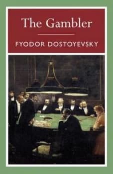 The Gambler by Fyodor Dostoyevsky Book