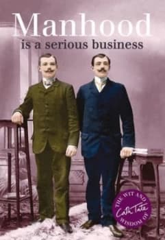 Manhood Is a Serious Business by Cath Tate Hardback