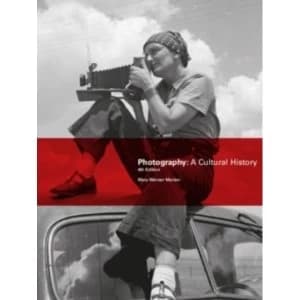 Photography: A Cultural History 4th Edition by Mary Warner Marien (Paperback, 2014)