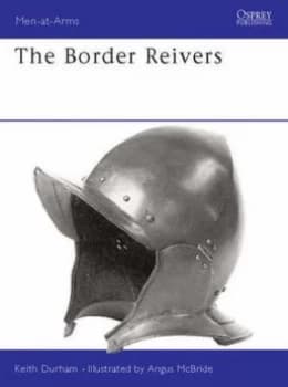 The Border Reivers by Keith Durham Paperback