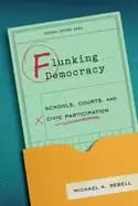 flunking democracy schools courts and civic participation