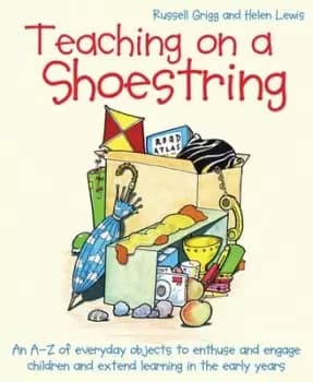 Teaching on a shoestring by Russell Grigg