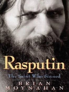 Rasputin by Brian Moynahan Hardback