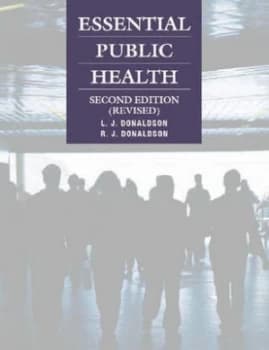 Essential Public Health by L. J Donaldson and R. J Donaldson Paperback