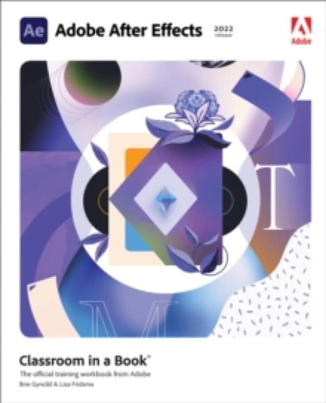 Adobe After Effects Classroom in a Book (2022 release) Paperback / softback