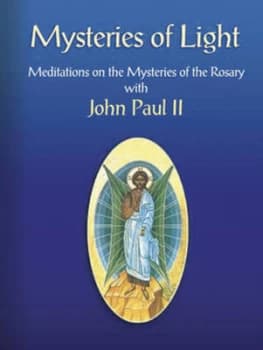 Mysteries of Light by John Paul Paperback
