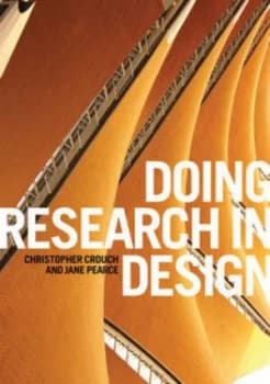 Doing Research in Design by Christopher Crouch Paperback