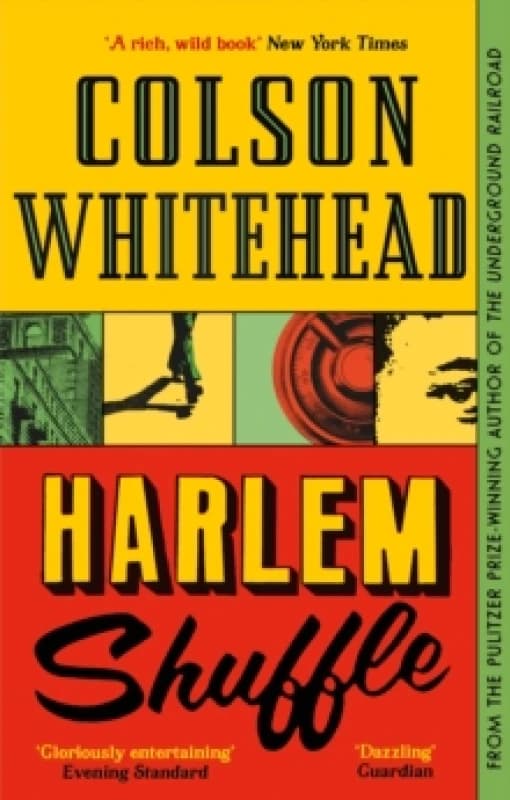 Harlem Shuffle. Paperback. By Colson Whitehead Books