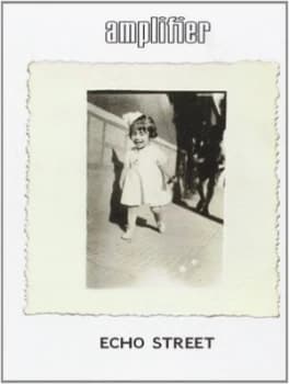 Echo Street by Amplifier CD Album