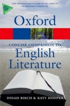 The Concise Oxford Companion to English Literature by Dinah Birch Book
