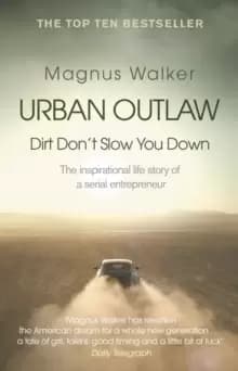 Urban Outlaw : Dirt Don't Slow You Down