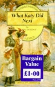 What Katy Did Next by Susan Coolidge Paperback