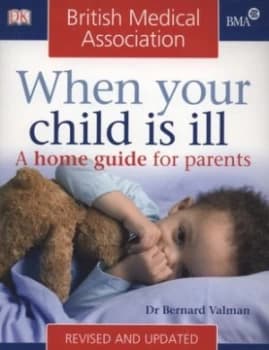 When Your Child Is Ill by Bernard Valman Paperback