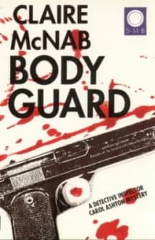 Body Guard by Claire Mcnab Paperback