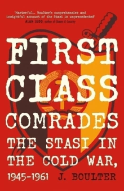 First Class Comrades. Hardback. By J Boulter Books