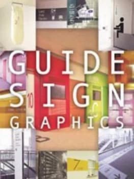 Guide Sign Graphics by Saeco Oikawa Hardback