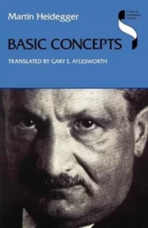 Basic concepts by Martin Heidegger