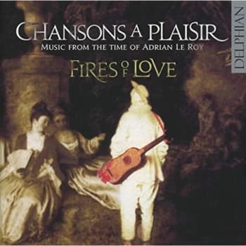 Fires of Love - Chamsons a Plaisir (Fires of Love) CD