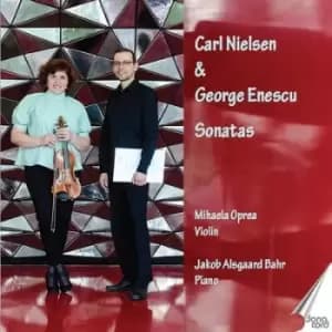 Carl Nielsen & George Enescu Sonatas by Carl Nielsen CD Album
